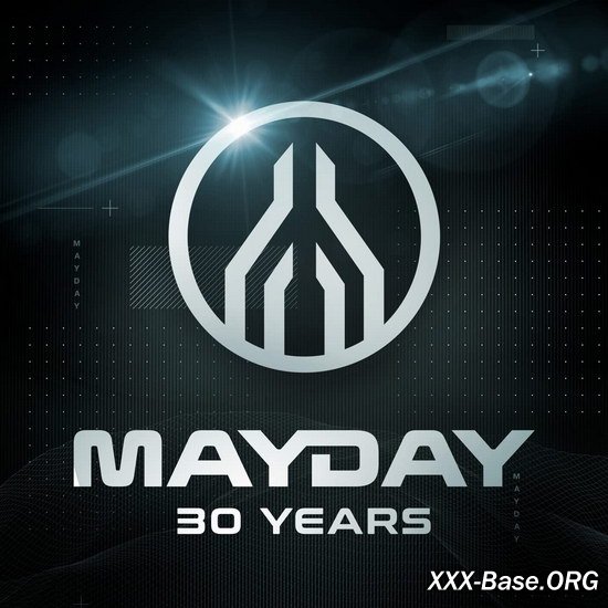 Mayday 30 Years