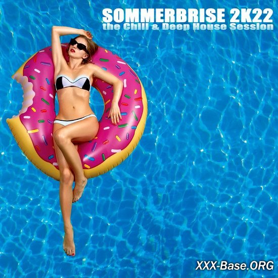 Sommerbrise 2K22: The Chill & Deep House Session