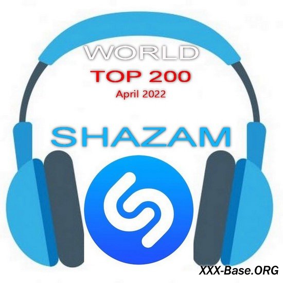 Shazam World TOP 200 (April 2022)