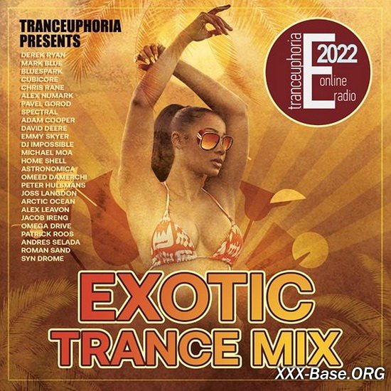 Tranceuphoria Presents: Exotic Trance Mix