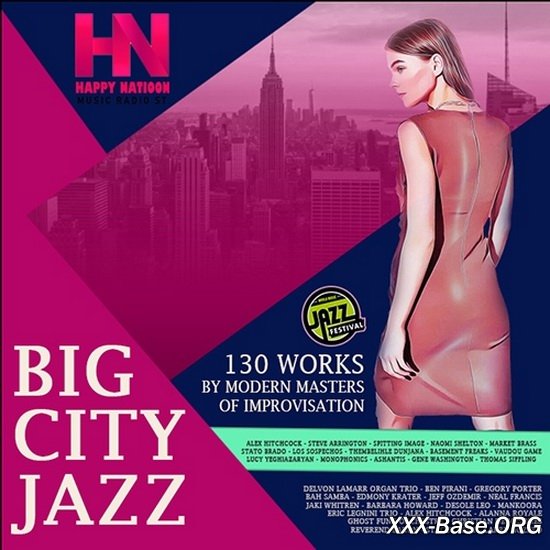 Big City Jazz: Modern Improvisation