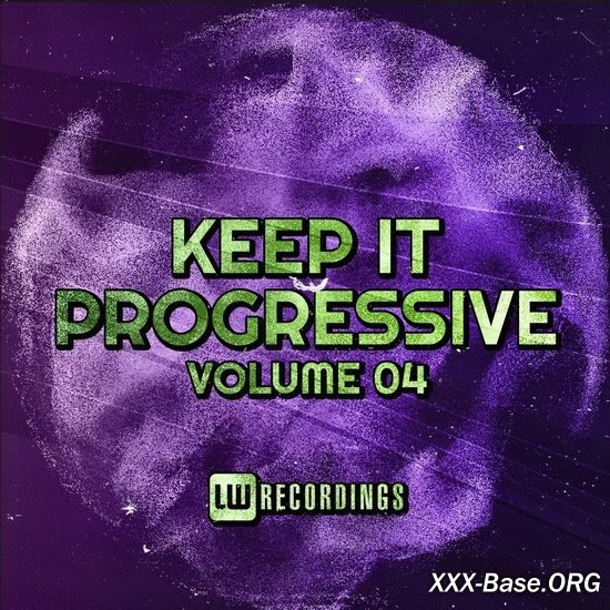 Keep It Progressive Vol. 04