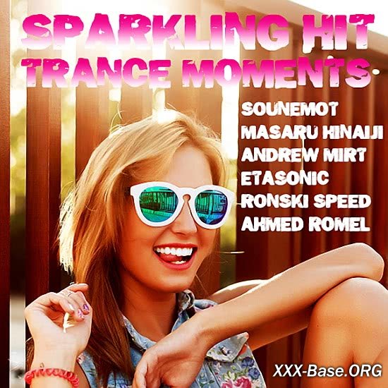 Sparkling Hit Trance Moments