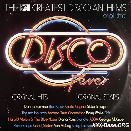 Disco Fever - The 154 Greatest Disco Anthems of All Time