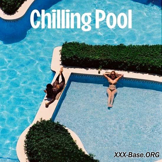 Chilling Pool