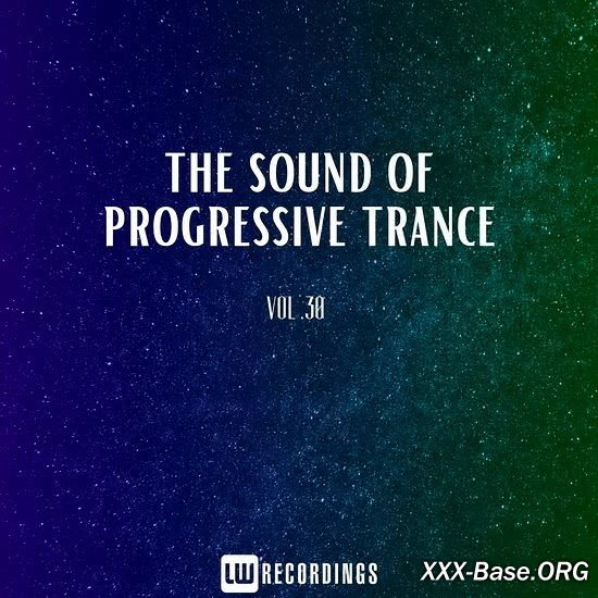 The Sound Of Progressive Trance Vol. 30