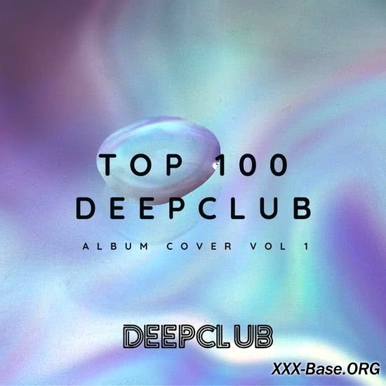 Top 100 DeepClub: Album Cover Vol. 1