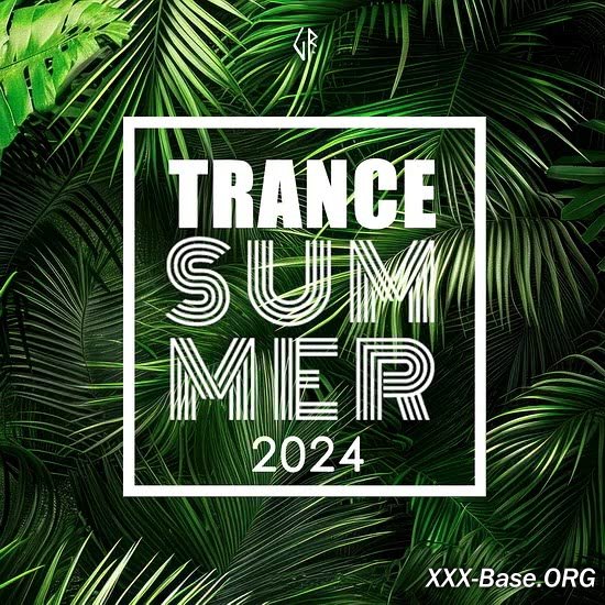 Trance Summer 2024