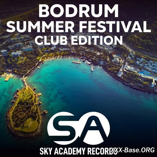 Bodrum Summer Festival (Club Edition)