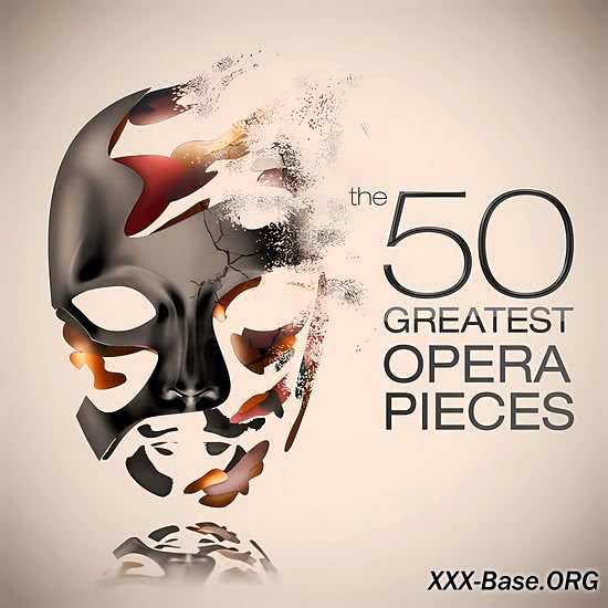 The 50 Greatest Opera Pieces