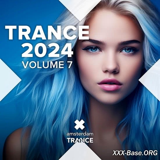 Trance 2024 Vol. 7