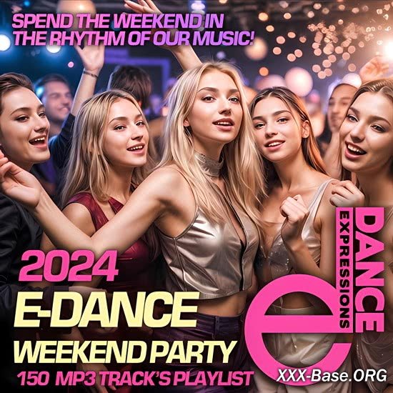 E-Dance Weekend Party 2024