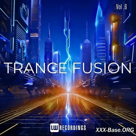 Trance Fusion Vol. 06