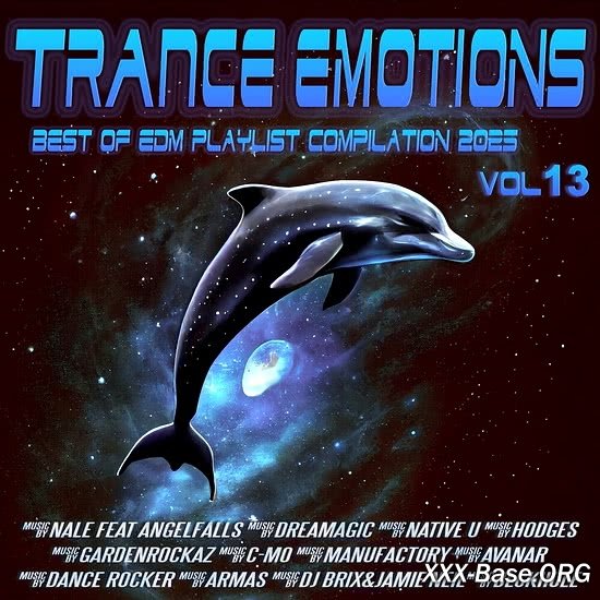 Trance Emotions Vol. 13 (Best Of EDM Playlist Compilation 2025)