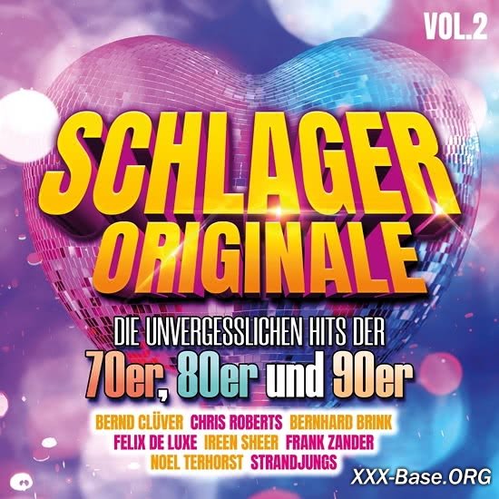 Schlager Originale (Unvergessliche Hits Der 70er, 80er und 90er) Vol. 2