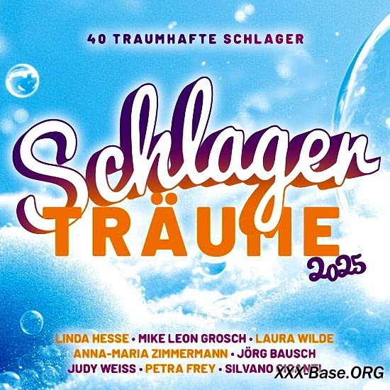 Schlager Tr&#228;ume 2025