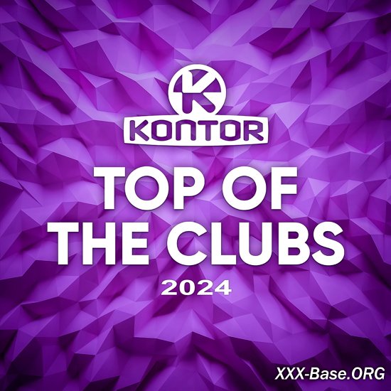 Kontor Top Of The Clubs 2024