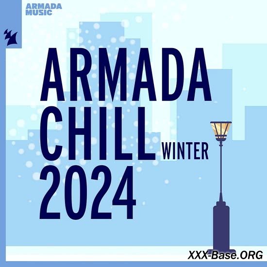 Armada Chill: Winter 2024