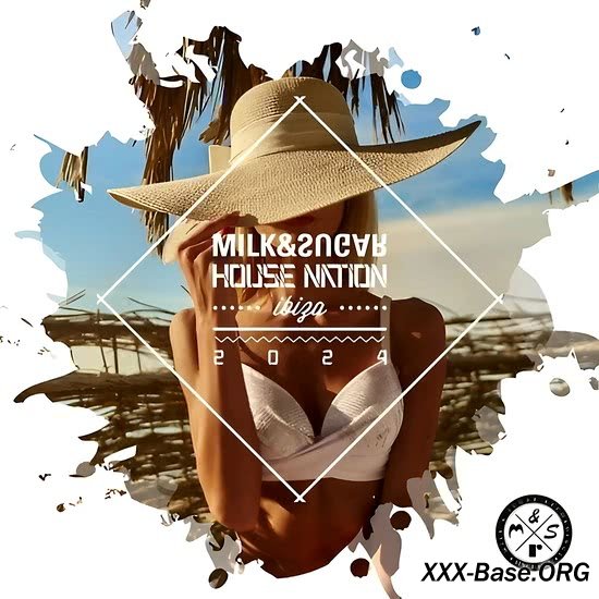 Milk & Sugar: House Nation Ibiza 2024 (2CD)