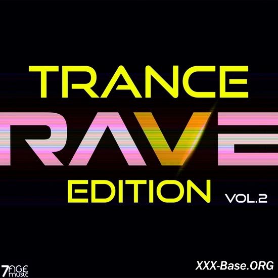 Trance Rave Edition Vol. 2