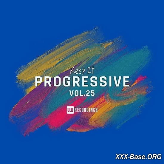 Keep It Progressive Vol. 25