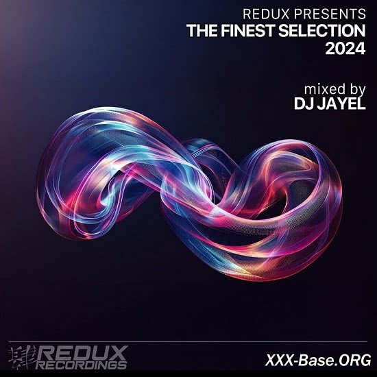 Redux Presents The Finest Selection (Mixed by DJ Jayel)