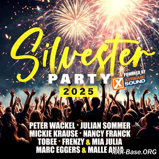 Silvester Party 2025 (powered by Xtreme Sound)