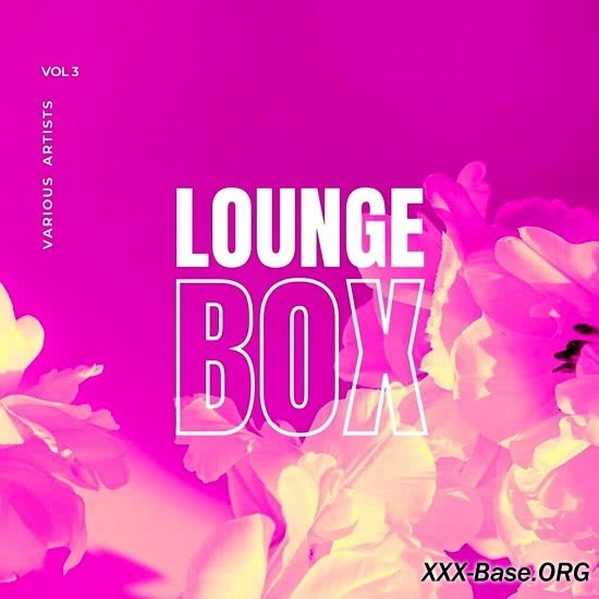 Lounge Box Vol. 3