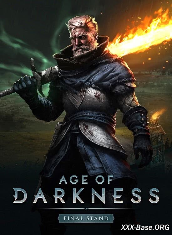 Age of Darkness: Final Stand (2025/RUS/RePack/PC)