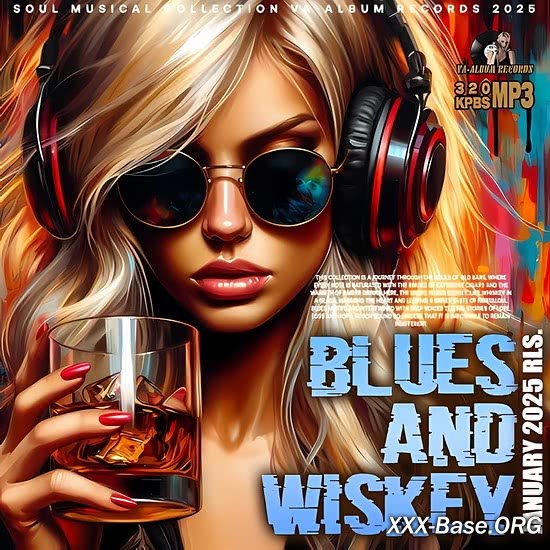 Blues and Whiskey (January 2025)