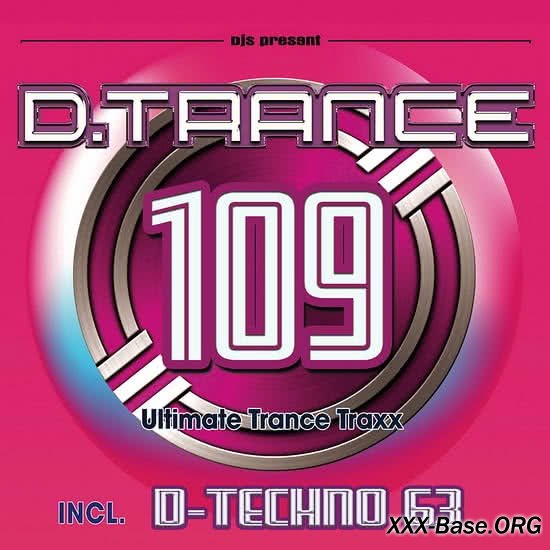 D.Trance 109 (Incl. D-Techno 63)